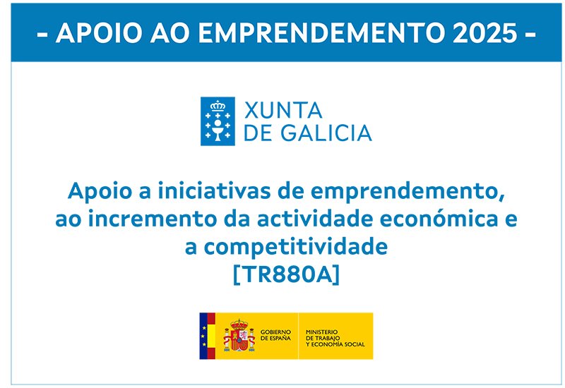 Apoio a iniciativas de emprendimiento TR880A Xunta de Galicia